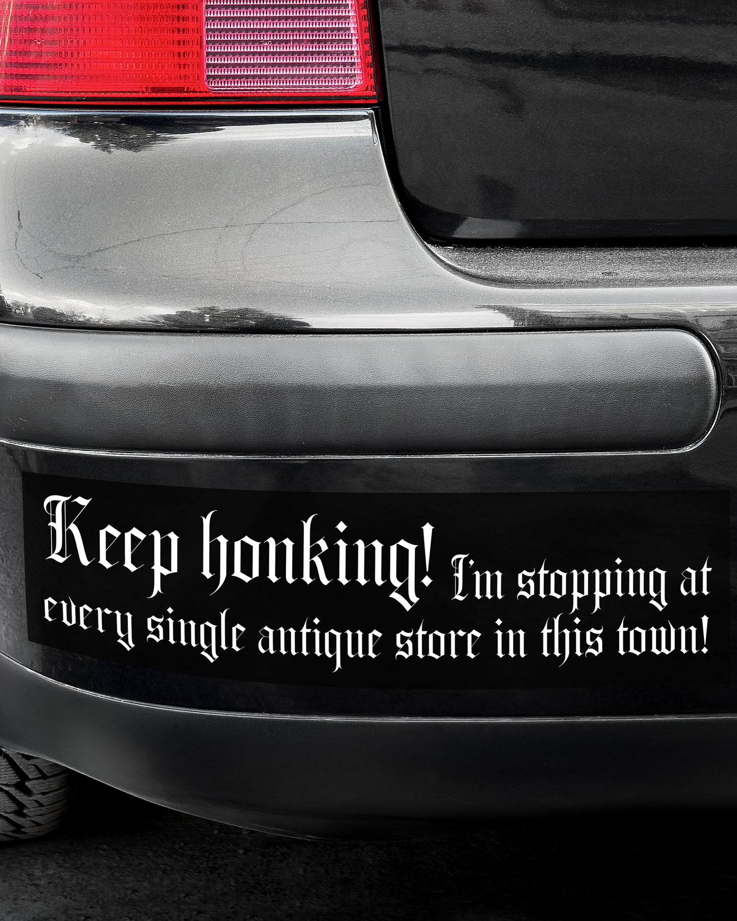 Keep Honking! Bumper Sticker