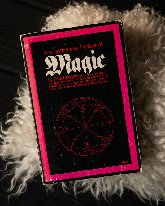 The History & Practice of Magic Book