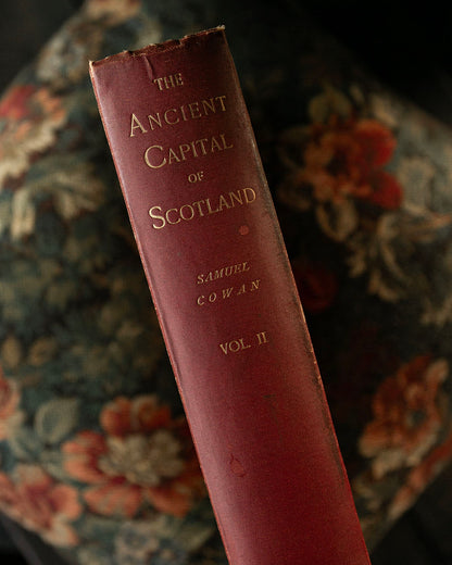 The Ancient Capital of Scotland Book