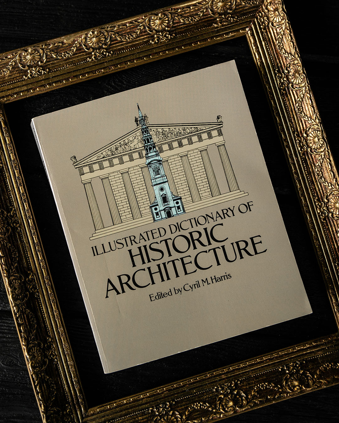 Illustrated Dictionary of Historic Architecture