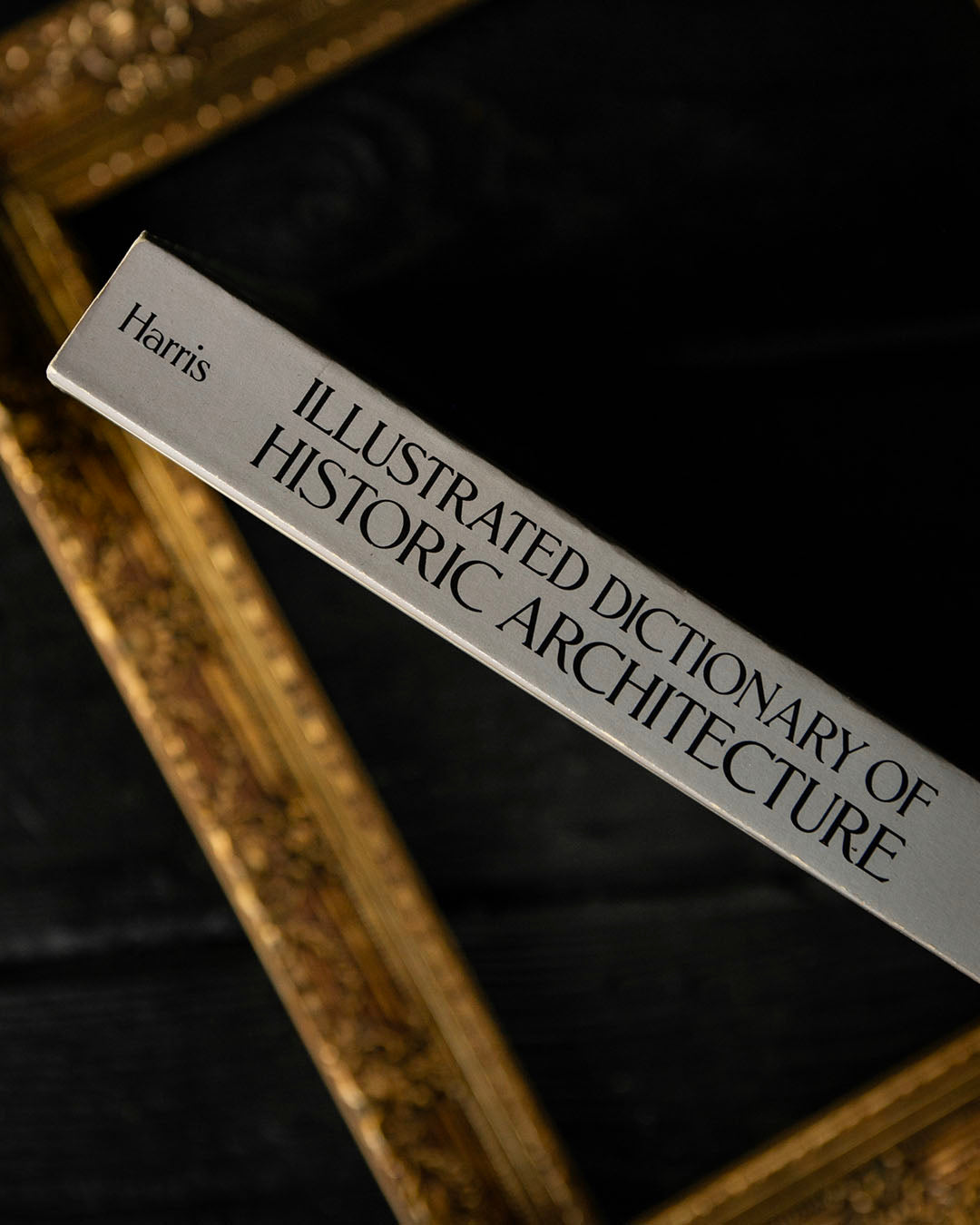 Illustrated Dictionary of Historic Architecture