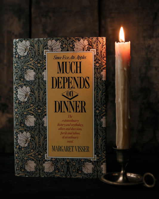 Much Depends on Dinner Book