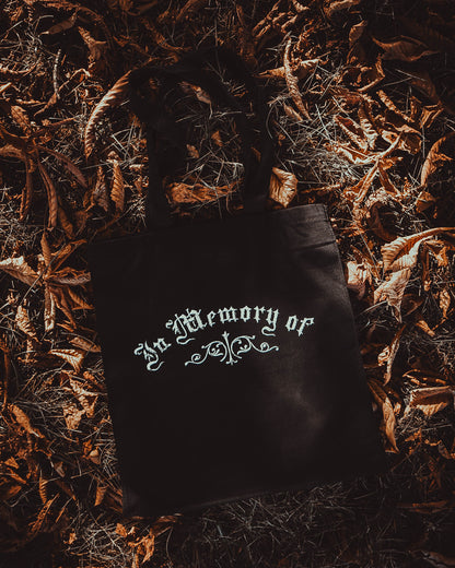 In Memory Of Tote Bag