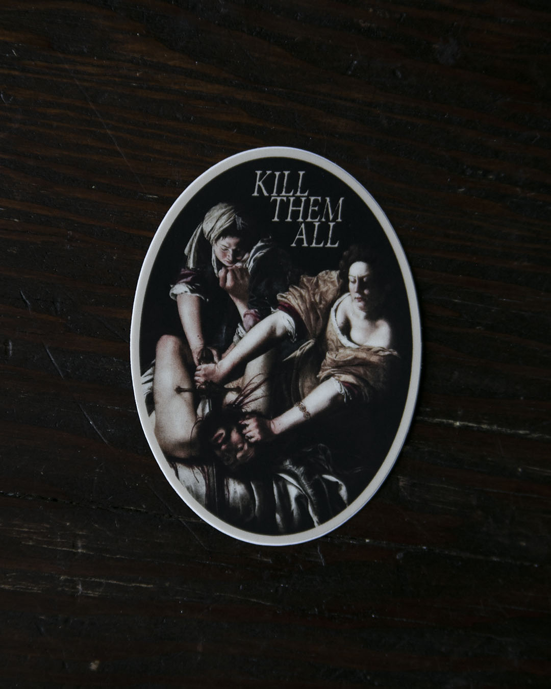 'Kill Them All' Sticker